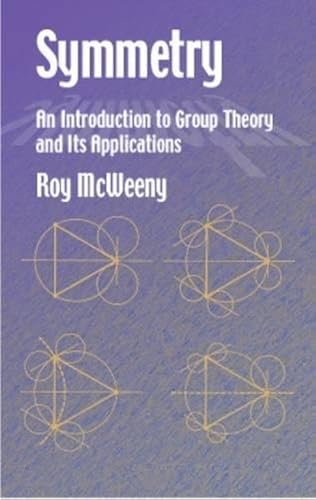 Download Symmetry: An Introduction to Group Theory and Its Applications PDF