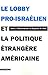 Le Lobby Pro-Israelien by