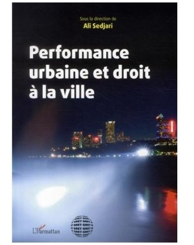 Performance urbaine et droit à la ville