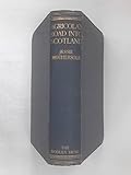 Front cover for the book Agricola's road into Scotland: the great Roman road from York to the Tweed, by Jessie Mothersole