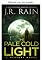 Livro A luz pálida e fria (A coleção J.R. Rain Livro 8)