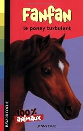 Fanfan, le poney turbulent