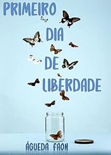 Livro Primeiro Dia de Liberdade: Poema - Concurso Amazon e Polo Cultural