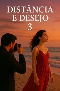 Livro Distância e Desejo 3 – Depois do Mar