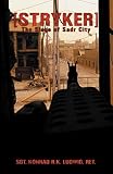 Stryker: The Siege of Sadr City by 