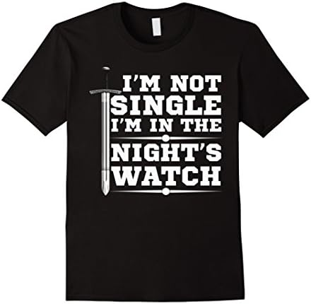 Mens I'm Not Single, I'm In The Night's Watch Tee Shirts XL Black
