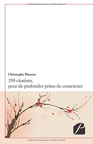 350 citations pour de profondes prises de conscience