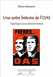 Une  autre histoire de l'OAS