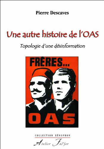 Une  autre histoire de l'OAS