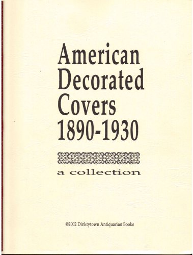 American decorated covers, 1890-1930