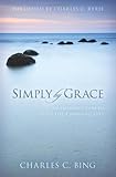 Simply by Grace: An Introduction to God's Life-Changing Gift