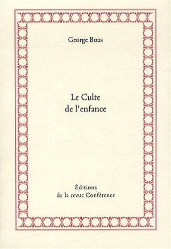 Le  culte de l'enfance
