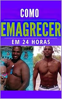 Livro Como Emagrecer em 24 HORAS!