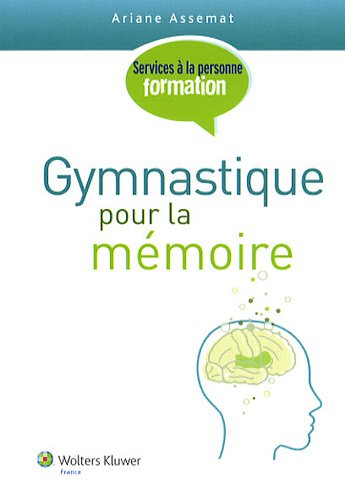 Gymnastique pour la mémoire