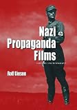 Image de Nazi Propaganda Films: A History and Filmography