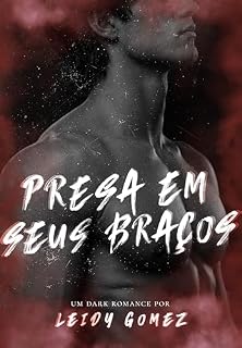 Livro Presa Em Seus Braços: Inimigos da Facção - 2