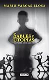 Sables y utopías: Visiones de América Latina (Spanish Edition) by 