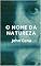 Livro O Nome da Natureza
