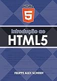 Introdução ao HTML5 (Portuguese Edition)
