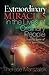 Extraordinary Miracles in the Lives of Ordinary People: Inspiring Stories of Divine Intervention by Therese Marszalek