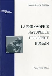 La  philosophie naturelle de l'esprit humain