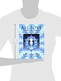 Image de All Love: A Guidebook for Healing With Sekhem-Seichim-Reiki and SKHM