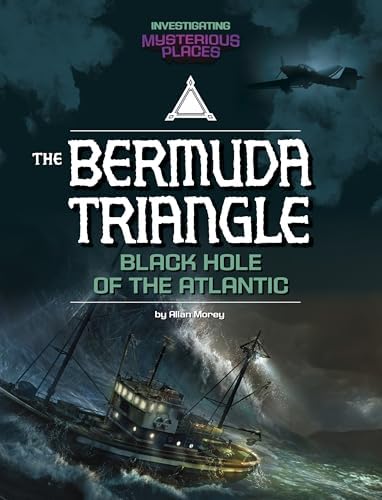 Bermuda Triangle, Black Hole of the Atlantic (Investigating