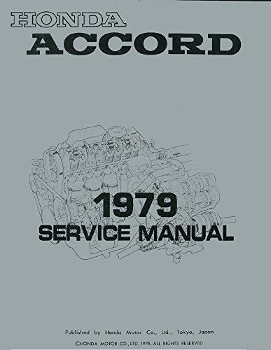 Click Here to See More Images 1979 Honda Accord Shop Service Repair Manual Engine Drivetrain Electrical Body