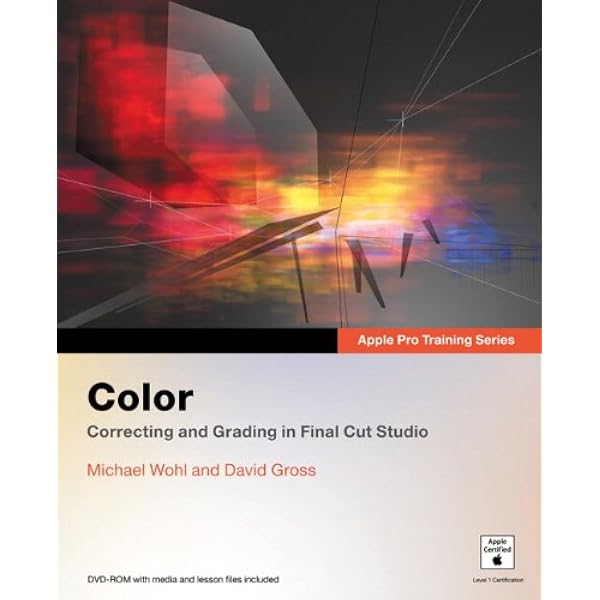 Apple Pro Training Series Color Wohl Michael Gross David 0785342509113 Amazon Com Books