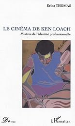 Le  cinéma de Ken Loach