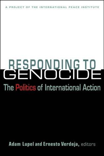 Responding to Genocide: The Politics of International Action