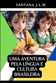 Livro Uma Aventura Pela Língua E Cultura Brasileira