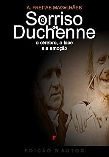 Livro O Sorriso de Duchenne - O Cérebro, a Face e a Emoção