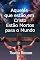 Livro Aqueles Que Estão Em Cristo Estão Mortos Para O Mundo