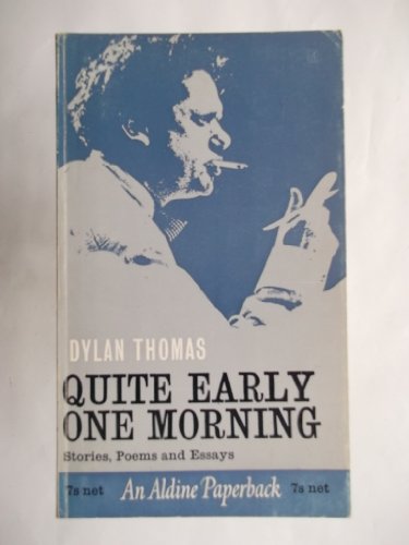 Quite Early One Morning. Stories, Poems and Ess... B001E6T4YC Book Cover