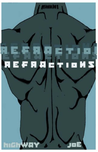Refractions by Highway Joe