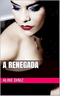 Livro A Renegada