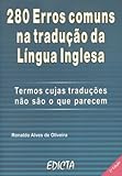 Paperback 280 Erros Comuns na tradução da Língua Inglesa Book