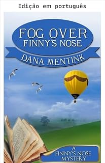 Livro Névoa sobre Finny's Nose (Mistério aconchegante cristão) (Mistérios de Finny's Nose Livro 2)