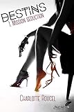 Destins, tome 1 : Mission séduction (NEW INK) (French Edition) by 