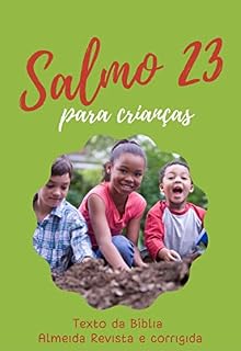 Salmo 23: Para Crianças (salmos para crianças)