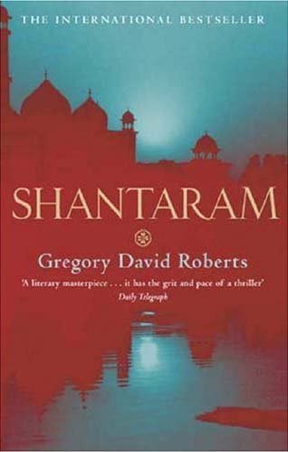Shantaram by Gregory David Roberts (24-Mar-2005) Paperback