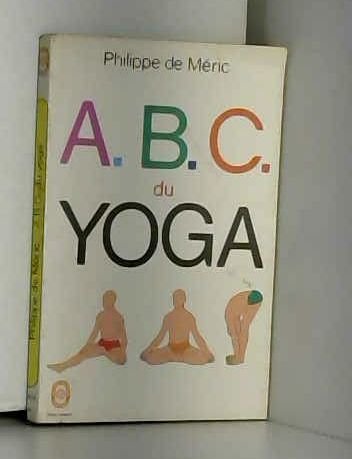 ABC du yoga by Philippe De Méric (Mass Market Paperback)