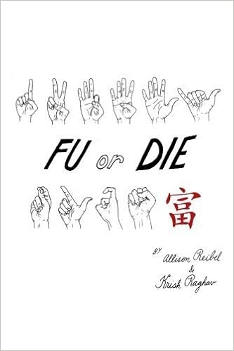 Fu Or Die Essays Poems And Comics From Foreigners Sad Happy To Discover That Life Is Ridiculous No Matter Where You Go By Allison Reibel 2014 08 26 Amazon Com Books