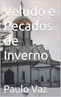 Livro Veludo e Pecados de Inverno