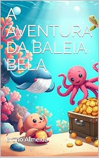 Livro A Aventura da Baleia Bela