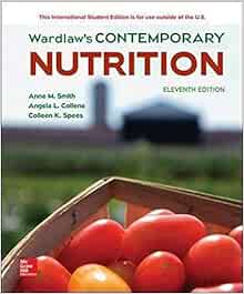 Wardlaw S Contemporary Nutrition Smith Anne Collene Angela Spees Colleen 9781260092189 Books Wardlaw S Contemporary Nutrition Smith Anne Collene Angela Spees Colleen 9781260092189 Books