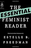 The Essential Feminist Reader (Modern Library Classics)