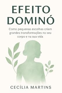 Livro O Efeito Dominó: Dieta Rica em Proteínas com Produtos do Dia a Dia e Baixo Custo