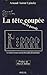 La tête coupée, ou, La parole coupée: Le calcul et la mort sont les deux pôles de la politique (French Edition) by Arnaud Aaron Upinsky
